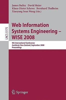 Web Information Systems Engineering - WISE 2008(English, Paperback, unknown)