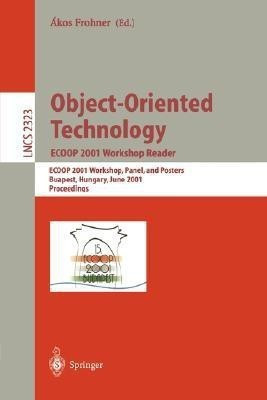 Object-Oriented Technology: ECOOP 2001 Workshop Reader(English, Paperback, unknown)