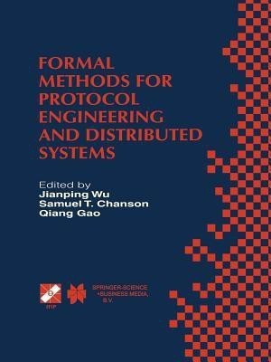 Formal Methods for Protocol Engineering and Distributed Systems(English, Paperback, unknown)