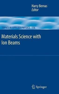 Materials Science with Ion Beams(English, Hardcover, unknown)