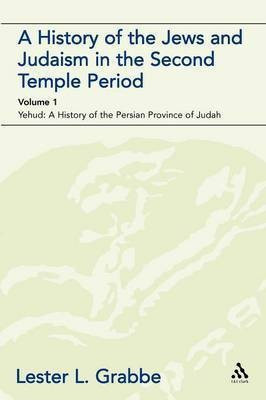 A History of the Jews and Judaism in the Second Temple Period (vol. 1)(English, Paperback, Grabbe Lester L. Dr.)