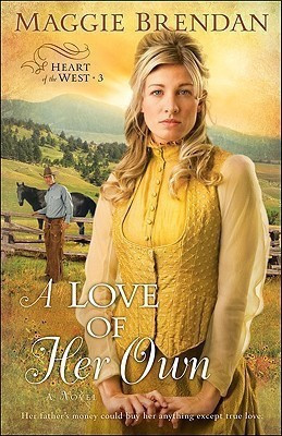A Love of Her Own - A Novel(English, Paperback, Brendan Maggie)