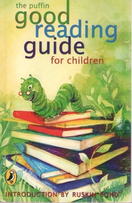 Puffin Good Reading Guide For Children(English, Paperback, Bond Ruskin)