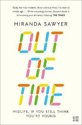 Out of Time(English, Paperback, Sawyer Miranda)