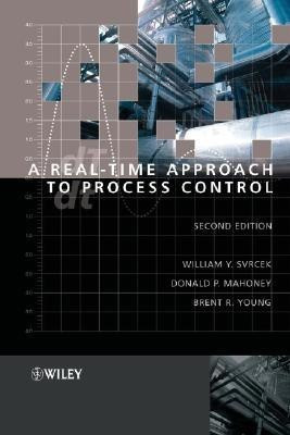 A Real-time Approach to Process Control(English, Hardcover, Svrcek William Y.)