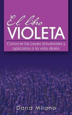 El Libro Violeta(English, Hardcover, Milano Dana)