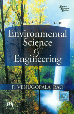 Principles of Environmental Science and Engineering(English, Paperback, Venugopala Rao P.)