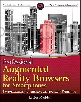 Professional Augmented Reality Browsers for Smartphones(English, Paperback, Madden Lester)