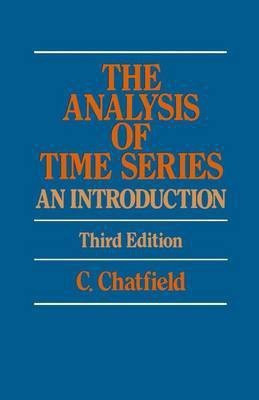 Analysis of Time Series(English, Paperback, Chatfield Christopher)