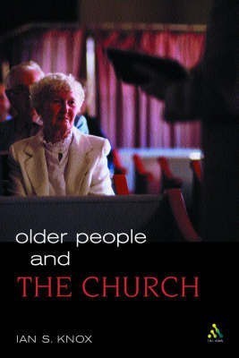 Older People and the Church(English, Paperback, Knox Ian)