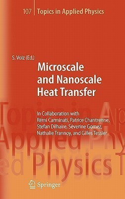 Microscale and Nanoscale Heat Transfer(English, Hardcover, unknown)