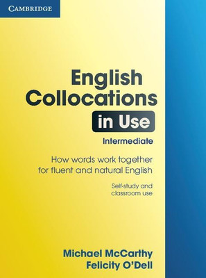 English Collocations in Use Intermediate(English, Paperback, McCarthy Michael)