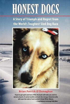 Honest Dogs(English, Paperback, O'Donoghue Brian Patrick)