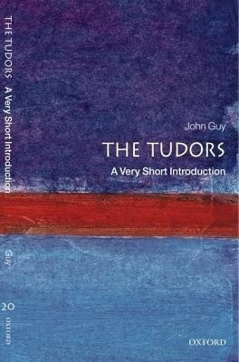 The Tudors: A Very Short Introduction(English, Paperback, Guy John)
