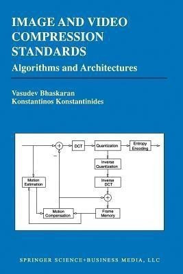 Image and Video Compression Standards(English, Paperback, Bhaskaran Vasudev)