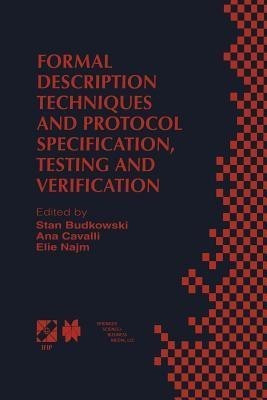 Formal Description Techniques and Protocol Specification, Testing and Verification(English, Paperback, unknown)