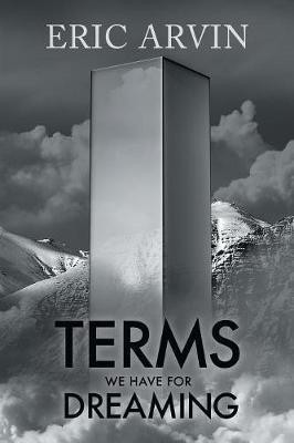 Terms We Have for Dreaming(English, Paperback, Arvin Eric)