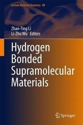 Hydrogen Bonded Supramolecular Materials(English, Hardcover, unknown)