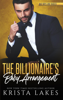 The Billionaire's Baby Arrangement(English, Paperback, Lakes Krista)