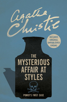 The Mysterious Affair at Styles(English, Paperback, Christie Agatha)