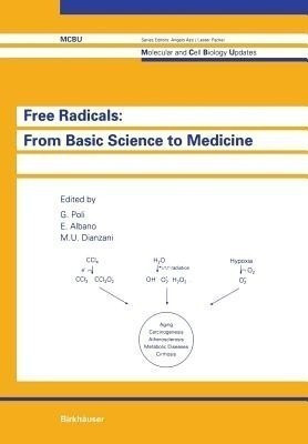 Free Radicals: from Basic Science to Medicine(English, Paperback, POLI)