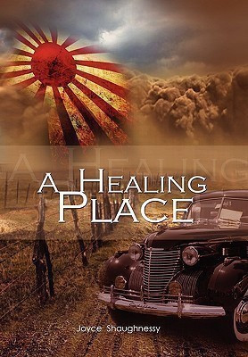 A Healing Place(English, Paperback, Shaughnessy Joyce)