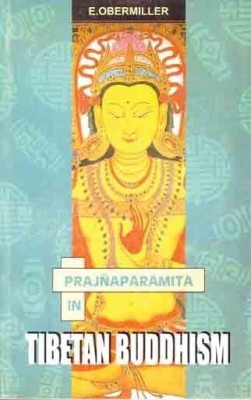 Prajnaparamita in Tibetan Buddhism(English, Paperback, Obermiller Eugene)