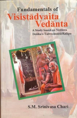 Fundamentals of Visitadvaita Vedanta(English, Hardcover, Chari S.M.Srinivasa)