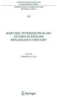 John Dee: Interdisciplinary Studies in English Renaissance Thought(English, Paperback, unknown)