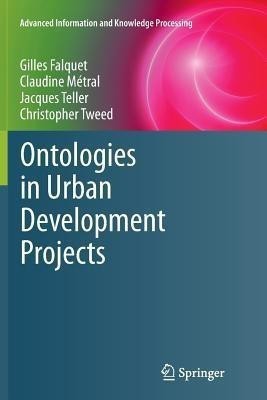 Ontologies in Urban Development Projects(English, Paperback, Falquet Gilles)