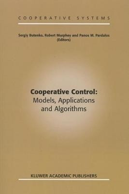 Cooperative Control: Models, Applications and Algorithms(English, Paperback, unknown)