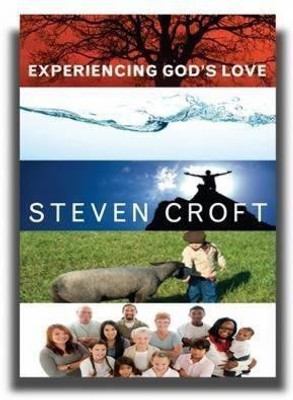 Experiencing God's Love(English, Paperback, Croft Steven)