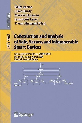 Construction and Analysis of Safe, Secure, and Interoperable Smart Devices(English, Paperback, unknown)