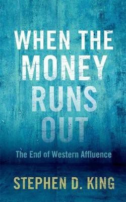 When the Money Runs Out(English, Electronic book text, King Stephen D.)