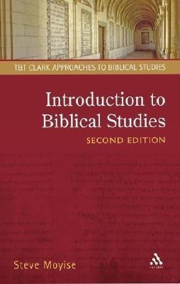 Introduction to Biblical Studies(English, Paperback, Moyise Steve)