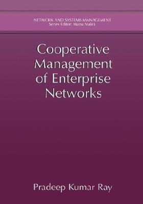 Cooperative Management of Enterprise Networks(English, Hardcover, Ray Pradeep Kumar)