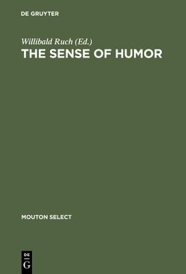 The Sense of Humor(English, Hardcover, unknown)