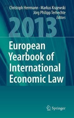 European Yearbook of International Economic Law 2013(English, Hardcover, unknown)