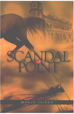 Scandal Point(English, Paperback, Jaidka Manju)