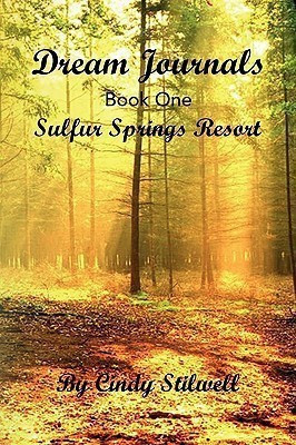 Dream Journals Book One(English, Paperback, Stilwell Cindy)