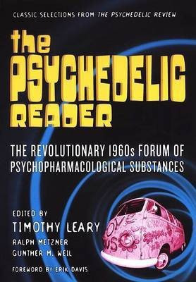 The Psychedelic Reader(English, Paperback, Leary Timothy)
