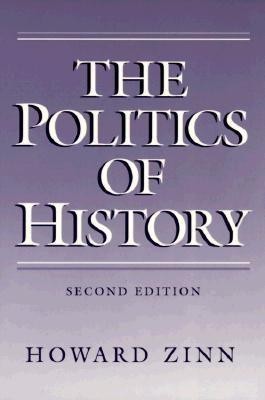 The Politics of History(English, Paperback, Zinn Howard)