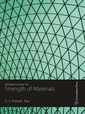 Introduction to Strength of Materials(English, Paperback, Rao D.S.)