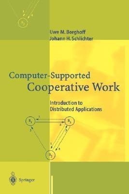 Computer-Supported Cooperative Work(English, Hardcover, Borghoff Uwe M.)