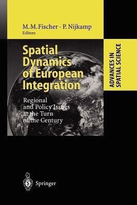 Spatial Dynamics of European Integration(English, Paperback, unknown)