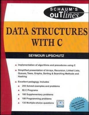 Data Structures with C (Schaum's Outline Series)(English, Paperback, Lipschutz Seymour)