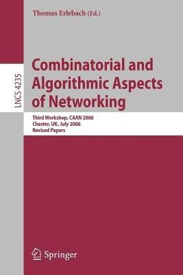 Combinatorial and Algorithmic Aspects of Networking(English, Paperback, unknown)
