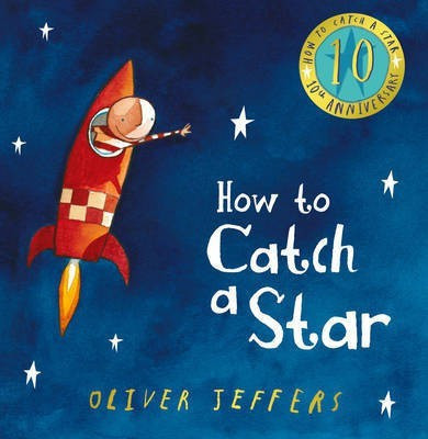 How to Catch a Star(English, Hardcover, Jeffers Oliver)