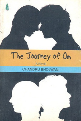 The Journey of OM(English, Paperback, Chandru Bhojwani)