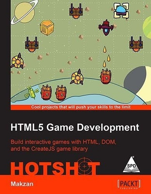 HTML5 Game Development Hotshot(English, Paperback, Makzan)